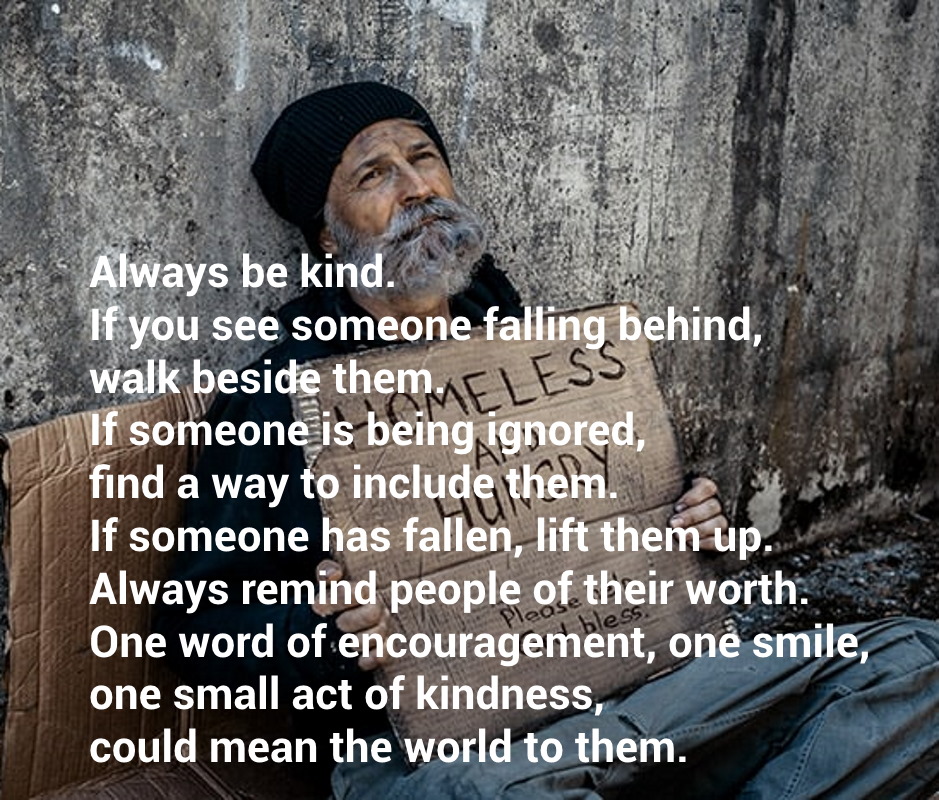Always Be Kind - Brighten the Corner